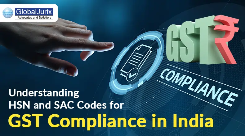 Understanding HSN and SAC Codes for GST Compliance in India