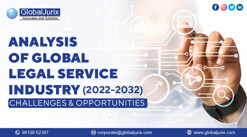 Analysis of Global Legal Service Industry (2022-2032): Challenges and Opportunities