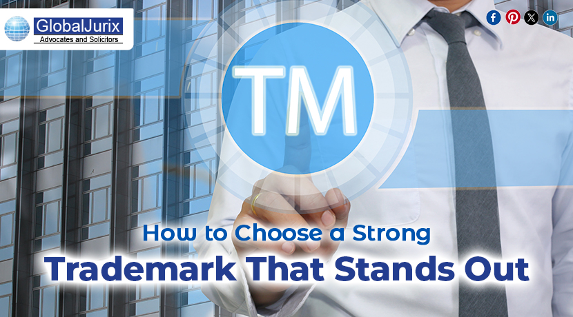 How to Choose a Strong Trademark That Stands Out