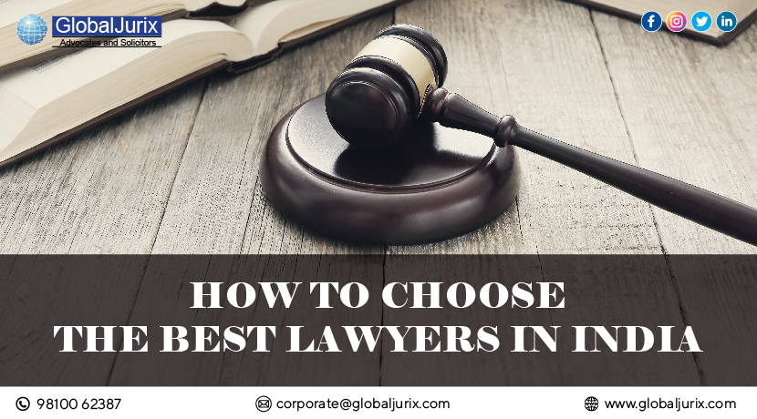 How to Choose the Best Lawyers in India