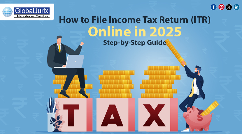 How to File an Income Tax Return (ITR) Online in 2025 – Step-by-Step Guide