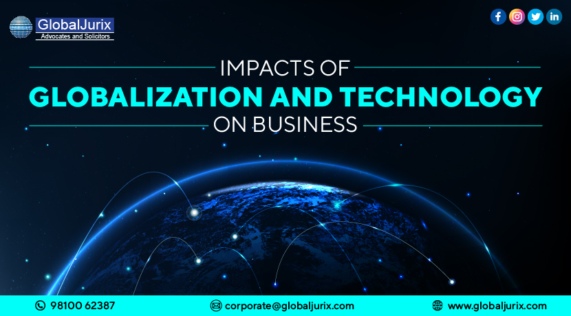 Impacts of Globalization and Technology on Business