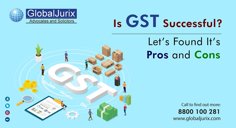 Is GST Successful? Let's Found Its Pros and Cons