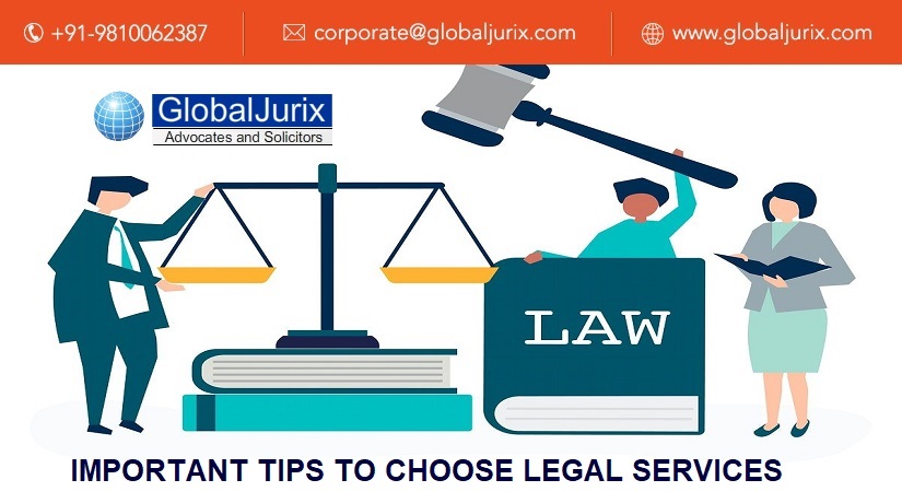 Tips to Choose Legal Services in India