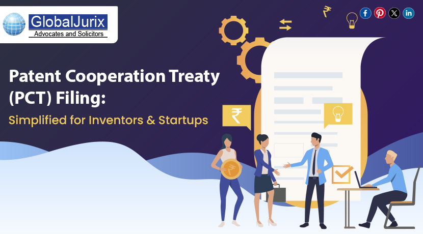 Patent Cooperation Treaty (PCT) Filing: Simplified for Inventors and Startups
