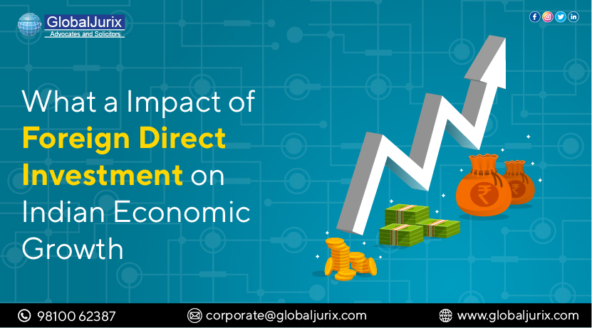 What a Impact of Foreign Direct Investment on Indian Economic Growth