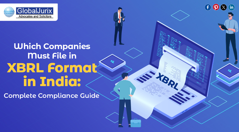 Which Companies Must File in XBRL Format in India: Complete Compliance Guide